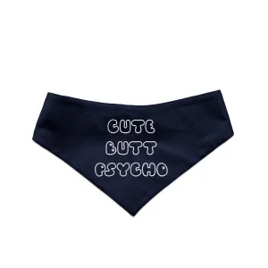 "Cute Butt Psycho" Printed and Striped Reversible Bandana for Cats